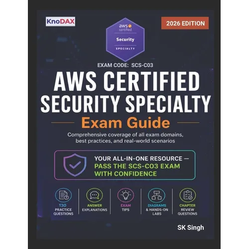 AWS Certified Security - Specialty Exam Guide - Paperback