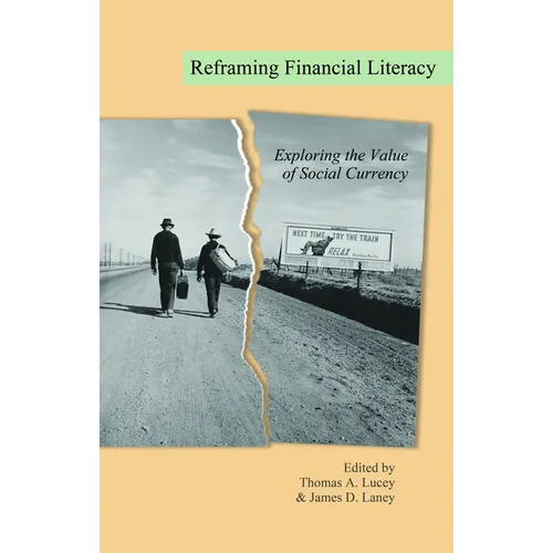 Reframing Financial Literacy: Exploring the Value of Social Currency - Paperback