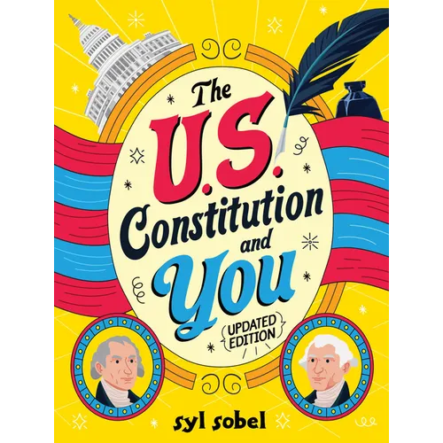 The U.S. Constitution and You - Hardcover