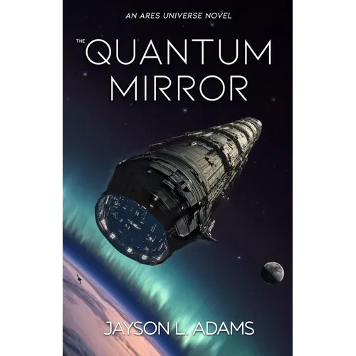 The Quantum Mirror - Paperback