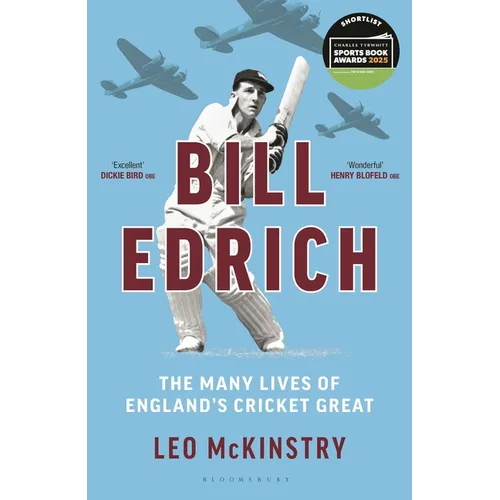 Bill Edrich: The Many Lives of England's Cricket Great Financial Times - Best Books of 2024 - Hardcover