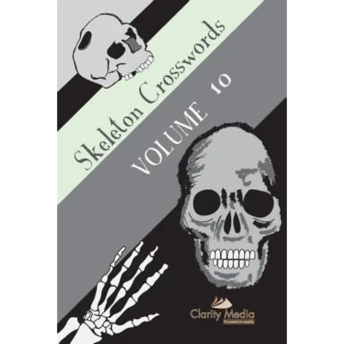 Skeleton Crosswords Volume 10: 50 of the best diagramless crosswords - Paperback