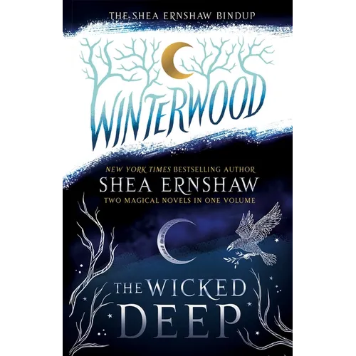 The Shea Ernshaw Bindup: The Wicked Deep; Winterwood - Paperback