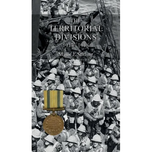 The Territorial Divisions 1914-1918 - Hardcover
