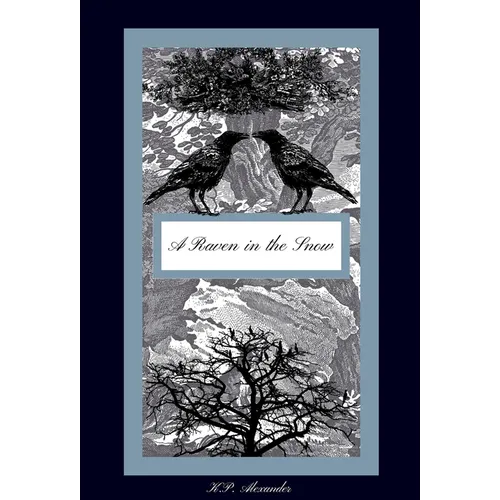 A Raven in the Snow - Hardcover