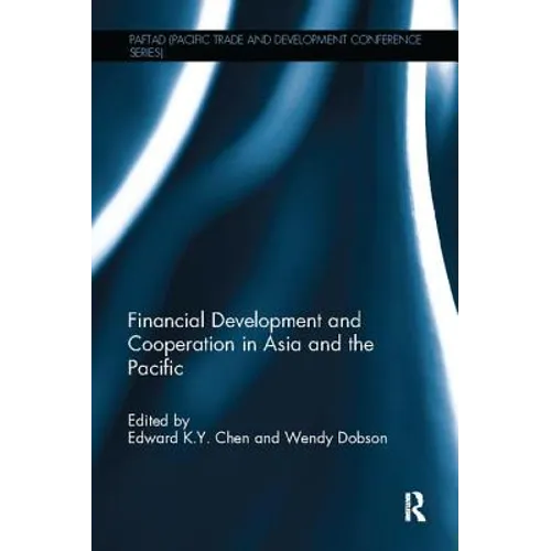 Financial Development and Cooperation in Asia and the Pacific - Paperback