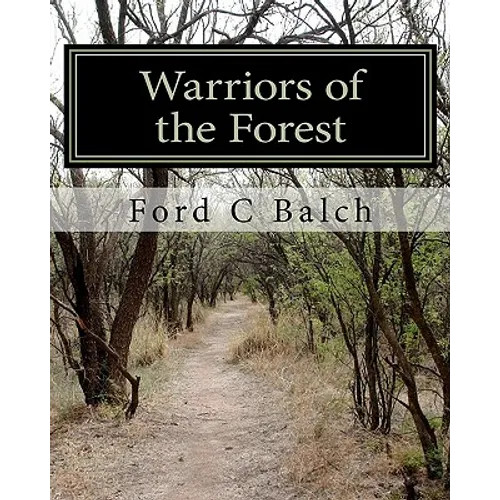 Warriors of the Forest: The Beaver Wars - Paperback