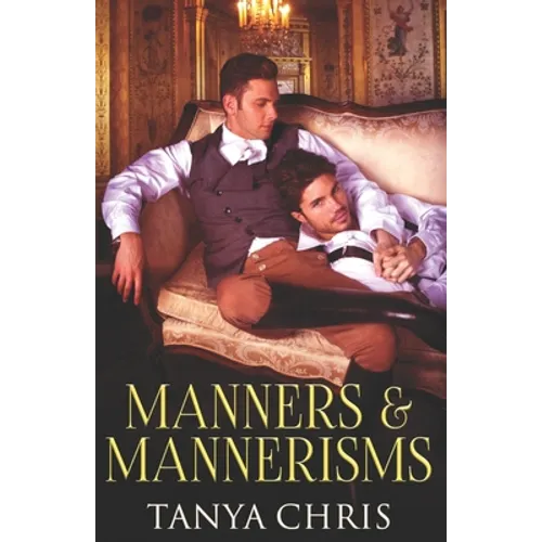 Manners & Mannerisms - Paperback