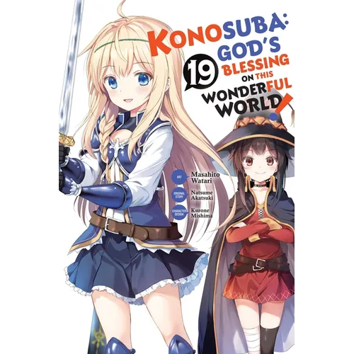 Konosuba: God's Blessing on This Wonderful World!, Vol. 19 (Manga)