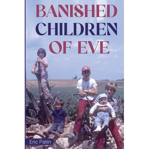 Banished Children of Eve - Paperback