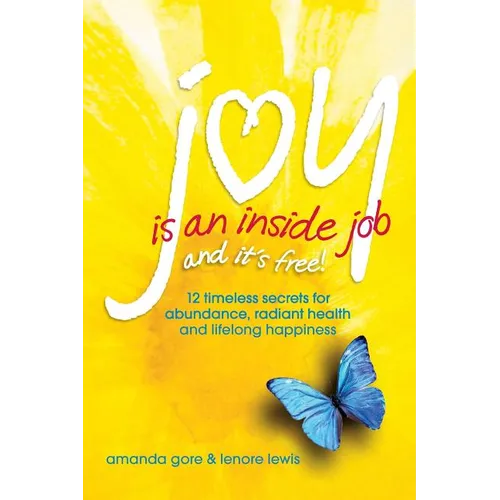 Joy Is an Inside Job - Paperback