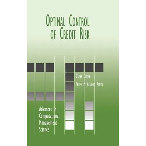 Optimal Control of Credit Risk - Hardcover