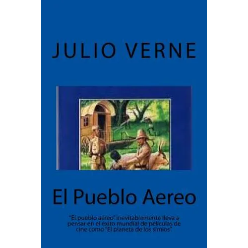 El Pueblo Aereo (Spanish) Edition - Paperback