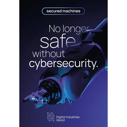 Secured Machines: No Longer Safe Without Cybersecurity - Paperback