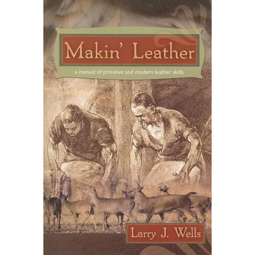 Makin' Leather, PB - Paperback