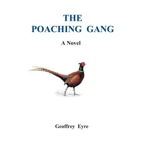 The Poaching Gang - Paperback