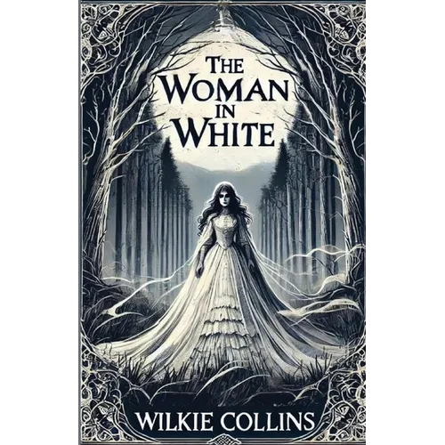 The Women In White(Illustrated) - Paperback