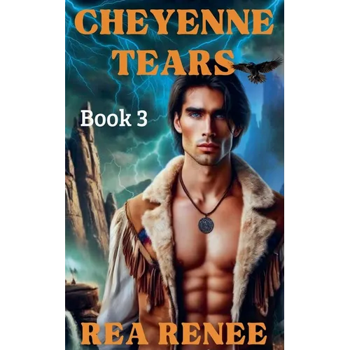 Cheyenne Tears - Paperback