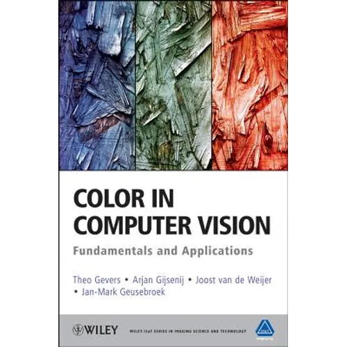 Color in Computer Vision: Fundamentals and Applications - Hardcover