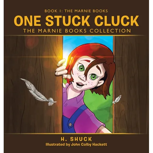 One Stuck Cluck: The Marnie Books Collection - Hardcover