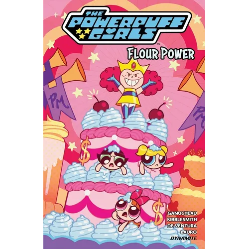 The Powerpuff Girls Vol. 2: Flour Power - Paperback