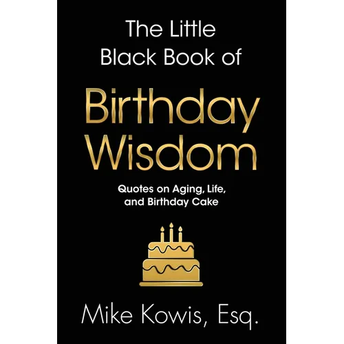 The Little Black Book of Birthday Wisdom - Paperback