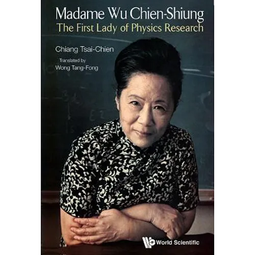 Madame Wu Chien-Shiung - Hardcover