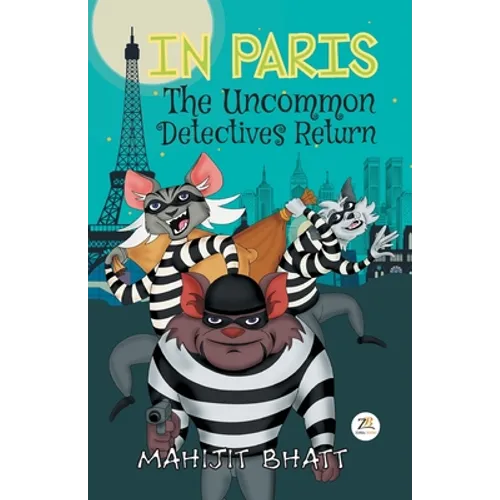 IN PARIS The Uncommon Detectives Return - Paperback