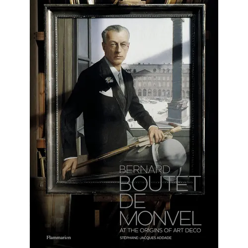 Bernard Boutet de Monvel: At the Origins of Art Deco - Hardcover