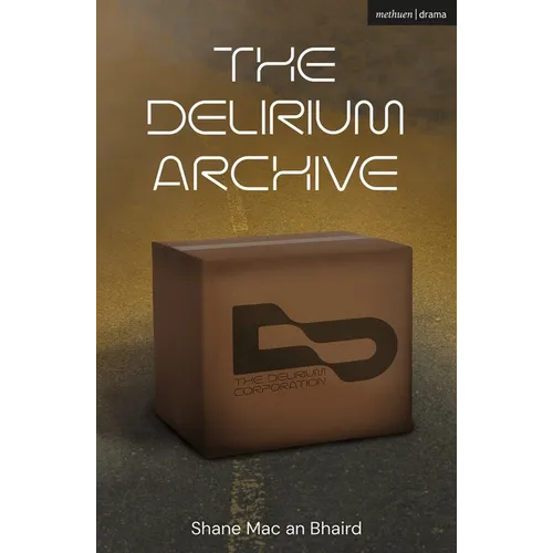 The Delirium Archive - Paperback