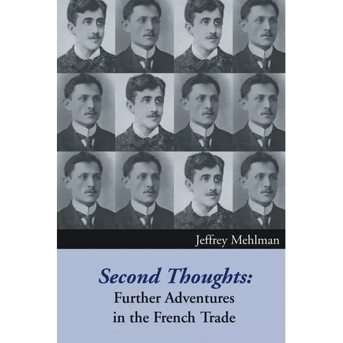 Second Thoughts: Further Adventures in the French Trade - Paperback