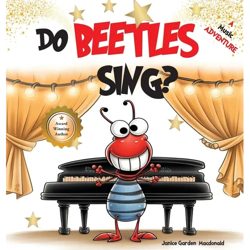 Do Beetles Sing? - Hardcover