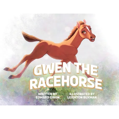 Gwen the Racehorse - Paperback