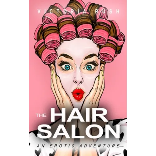 The Hair Salon: Lesbian Voyeur Erotica - Paperback