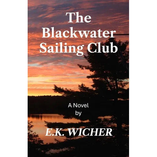 The Blackwater Sailing Club - Paperback