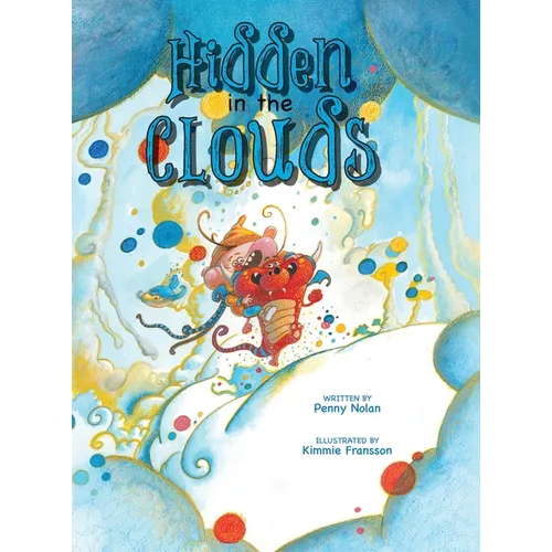 Hidden in the Clouds - Hardcover