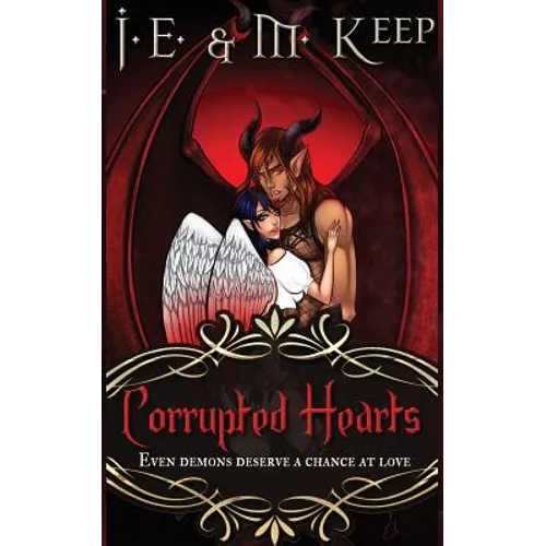 Corrupted Hearts - Paperback