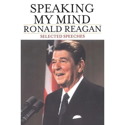 Speaking My Mind: Selected Speeches - Paperback