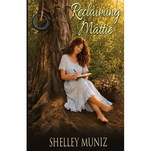 Reclaiming Mattie - Paperback
