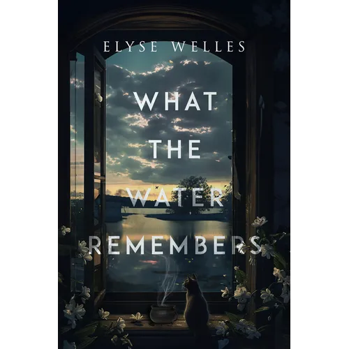 What the Water Remembers - Paperback