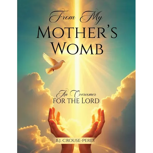 From My Mother's Womb - Paperback