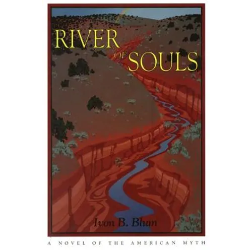 River of Souls: A Western Novel - Paperback