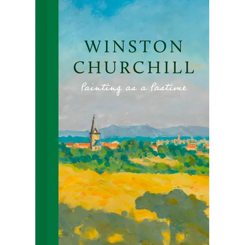 Painting as a Pastime - Hardcover