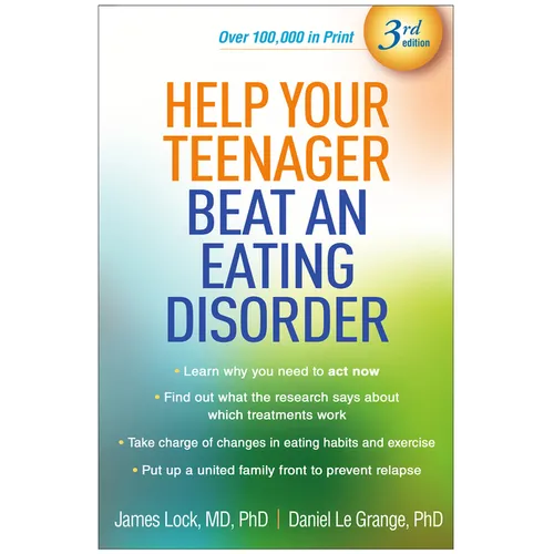 Help Your Teenager Beat an Eating Disorder - Paperback