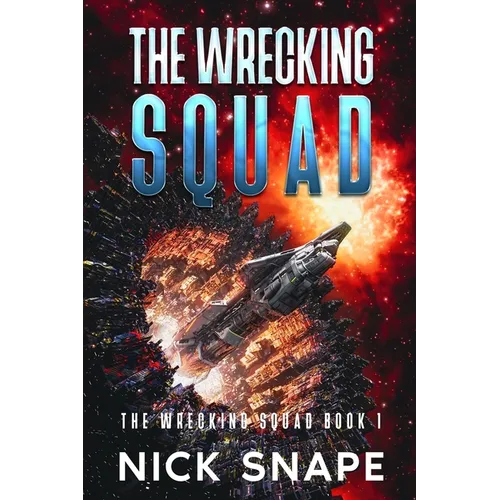 The Wrecking Squad - Paperback