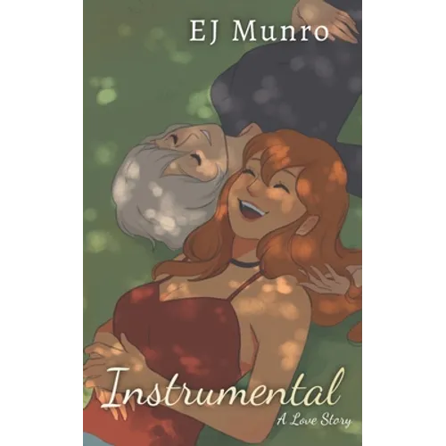 Instrumental: A Love Story - Paperback