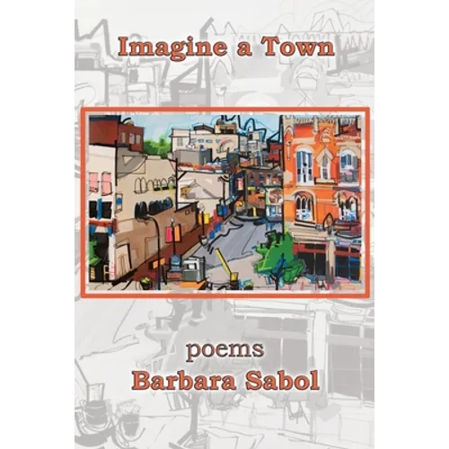 Imagine a Town - Paperback