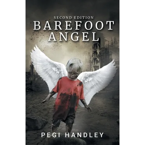 Barefoot Angel: Second Edition - Paperback