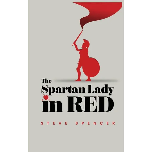 The Spartan Lady in Red - Hardcover