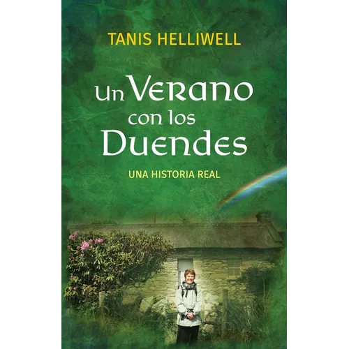 Un Verano con los Duendes: Una historia real - Paperback